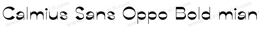 Calmius Sans Oppo Bold mianfeiziti字体转换